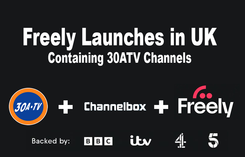 FREELY UK Launches with 30atv Channels via Channelbox